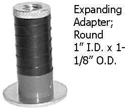 Expandable Adapter; Round; for 1" I.D. x 1-1/8" O.D. tubing; (install on 1/2" max diam x 2-3/16" min length threaded stem) (Item #89990)